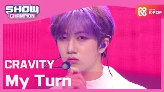 [Show Champion] 크래비티 - 마이 턴 (CRAVITY - My Turn) l EP.382