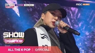 Show Champion EP.306 GIANT PINK - Mirror Mirror