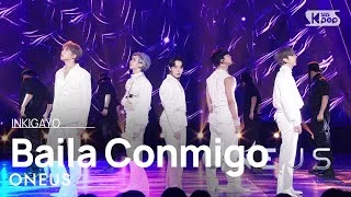 ONEUS(원어스) - Baila Conmigo @인기가요 inkigayo 20231015