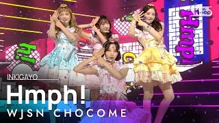 WJSN CHOCOME(우주소녀 쪼꼬미) - Hmph!(흥칫뿡) @인기가요 inkigayo 20201025