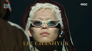 LEE CHANHYUK(이찬혁) - Panorama(파노라마) | Show! MusicCore | MBC221022방송