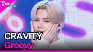 CRAVITY, Groovy [THE SHOW 230328]