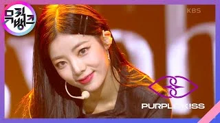 Pretty Psycho - 퍼플키스 (PURPLE KISS) [뮤직뱅크/Music Bank] | KBS 220429 방송