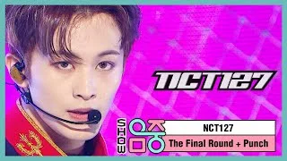 [쇼! 음악중심] 엔씨티 127 - 더 파이널 라운드 + 펀치 (NCT 127 -The Final Round + Punch)
 20200523