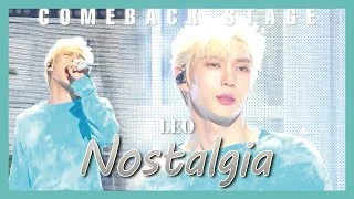 [Comeback Stage] LEO - Nostalgia ,  레오 - 향수병 Show Music core 20190622