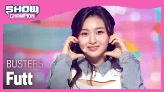BUSTERS - Futt (버스터즈 - 풋) | Show Champion | EP.437