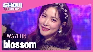 HWAYEON - blossom (화연 - 꽃핀다) | Show Champion | EP.432