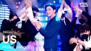 Moon Jong Up(문종업) - US @인기가요 inkigayo 20210718