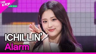 ICHILLIN’, Alarm (아이칠린, Alarm) [THE SHOW 230403]