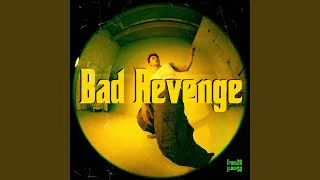 Bad Revenge (Instrumental)