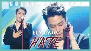 [Comeback Stage] EUN JIWON - HATE ,  은지원 - HATE Show Music core 20190629