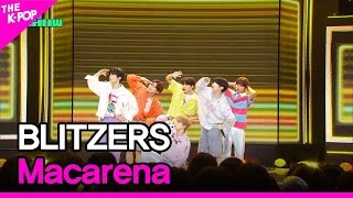 BLITZERS, Macarena (블리처스, 마카레나) [THE SHOW 230523]