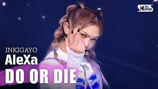 AleXa (알렉사) -Do Or Die @ 인기가요 inkigayo 20200329