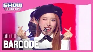 lilli lilli - BARCODE (릴리릴리 - 바코드) | Show Champion | EP.419