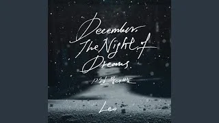 December, The Night of Dreams