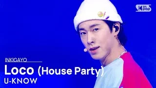 U-KNOW(유노윤호) - Loco (House Party) @인기가요 inkigayo 20210124