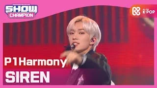 [Show Champion] 피원하모니 - SIREN (P1Harmony - SIREN) l EP.379