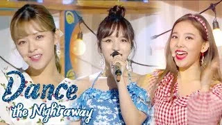 [Comeback Stage] TWICE - Dance the Night Away , 트와이스 - Dance the Night Away Show Music core