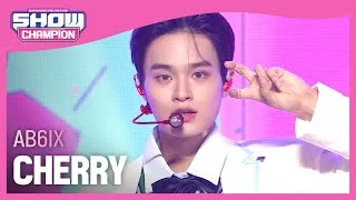 [COMEBACK] AB6IX - CHERRY (에이비식스 - 체리) | Show Champion | EP.412