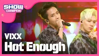 (ShowChampion EP.165) VIXX - Hot Enough