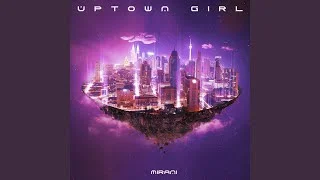 Uptown Girl