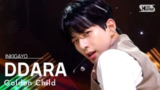 Golden Child(골든차일드) - DDARA @인기가요 inkigayo 20211017
