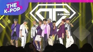 D-CRUNCH, Are you ready? [THE SHOW 190618]
