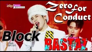 [HOT] BLOCK B BASTARZ - Zero For Conduct, 블락비 바스타즈 - 품행제로, Show Music core 20150418
