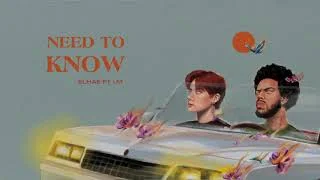 Need to Know (with ELHAE)
