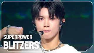 블리처스(BLITZERS) - SUPERPOWER l Show Champion l EP.525 l 240710