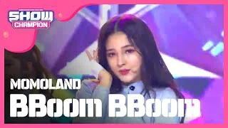 [Show Champion] 모모랜드 - 뿜뿜 (MOMOLAND - BBoom BBoom) l EP.258