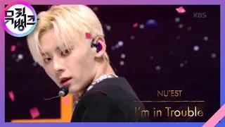 I’m in Trouble - 뉴이스트 (NU’EST) [뮤직뱅크/Music Bank] 20200515