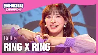 [HOT DEBUT] Billlie - RING X RING (빌리 - 링 바이 링) | Show Champion | EP.416
