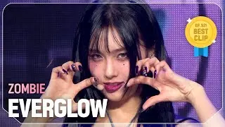 [COMEBACK] 에버글로우(EVERGLOW) - ZOMBIE l Show Champion l EP.521 l 240612