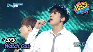 [HOT] SF9 - Watch Out, 에스에프나인 - 워치 아웃 Show Music core 20170603