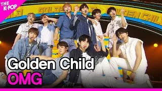 Golden Child, OMG (골든차일드, 훅 들어와) [THE SHOW 200630]