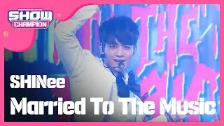 (episode-156) SHINEE - Married To The Music