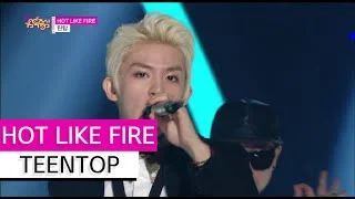 [HOT] TEENTOP - HOT LIKE FIRE, 틴탑 - 핫 라이크 파이어, Show Music core 20150718