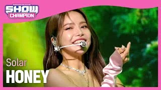 [COMEBACK] Solar - HONEY (솔라 - 꿀) | Show Champion | EP.427
