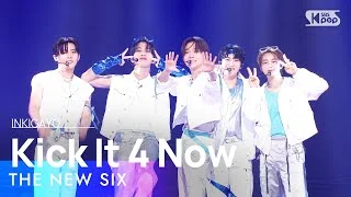 THE NEW SIX(더뉴식스) - Kick It 4 Now @인기가요 inkigayo 20230702