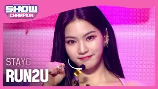 STAYC - RUN2U (스테이씨 - 런투유) | Show Champion | EP.426