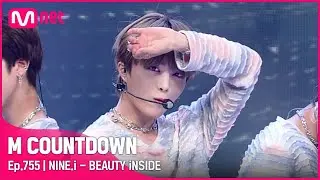 'NINE.i(나인아이)'의 그림같은 퍼포먼스! 'BEAUTY iNSIDE' 무대 #엠카운트다운 EP.755 | Mnet 220602 방송