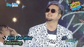 [Comeback Stage] KIM TAE WOO - Following, 김태우 - 따라가 Show Music core 20170708