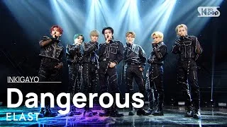 ELAST(엘라스트) - Dangerous @인기가요 inkigayo 20210117