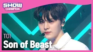 [Show Champion] 티오원 - 선 오브 비스트 (TO1 - Son of Beast) l EP.396