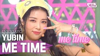 YUBIN(유빈) - ME TIME(넵넵) @인기가요 inkigayo 20200524