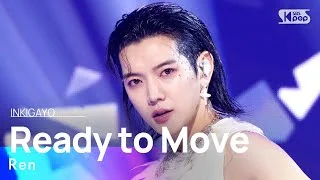 REN(렌) - Ready to Move @인기가요 inkigayo 20230618
