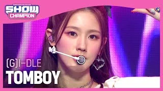 [COMEBACK] (G)I-DLE - TOMBOY ((여자)아이들 - 톰보이) | Show Champion | EP.427