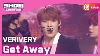 [Show Champion] [COMEBACK] 베리베리 - 겟 어웨이 (VERIVERY - Get Away) l EP.386