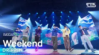 DRIPPIN (드리핀) – Weekend @인기가요 inkigayo 20240908